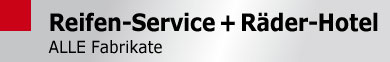 Reifen-Service + Räder-Hotel